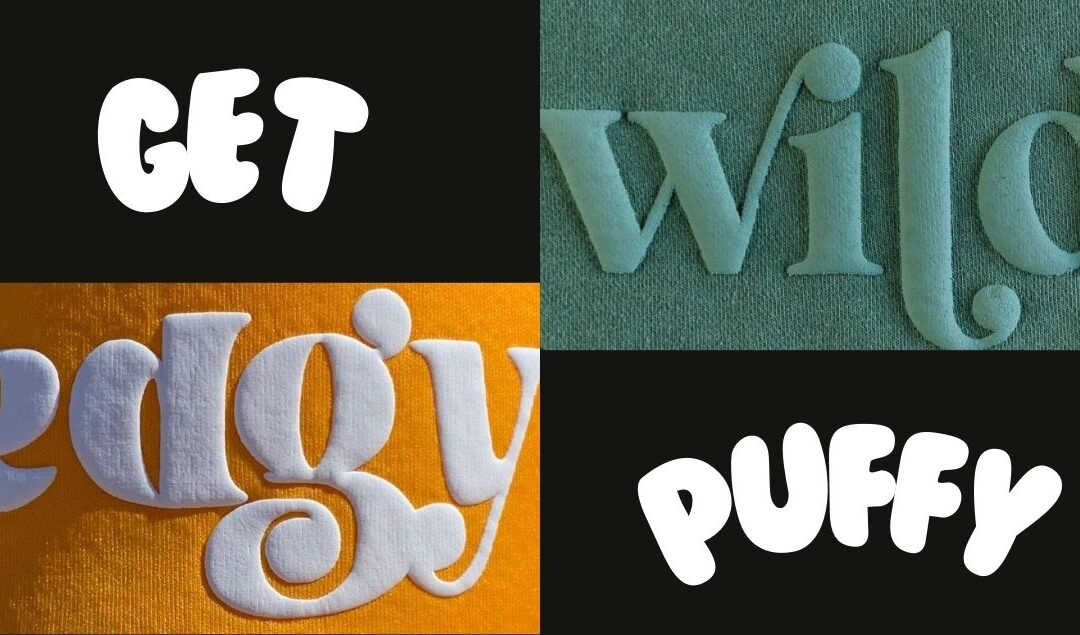 Puff Ink Screen Printing | Full Press Apparel